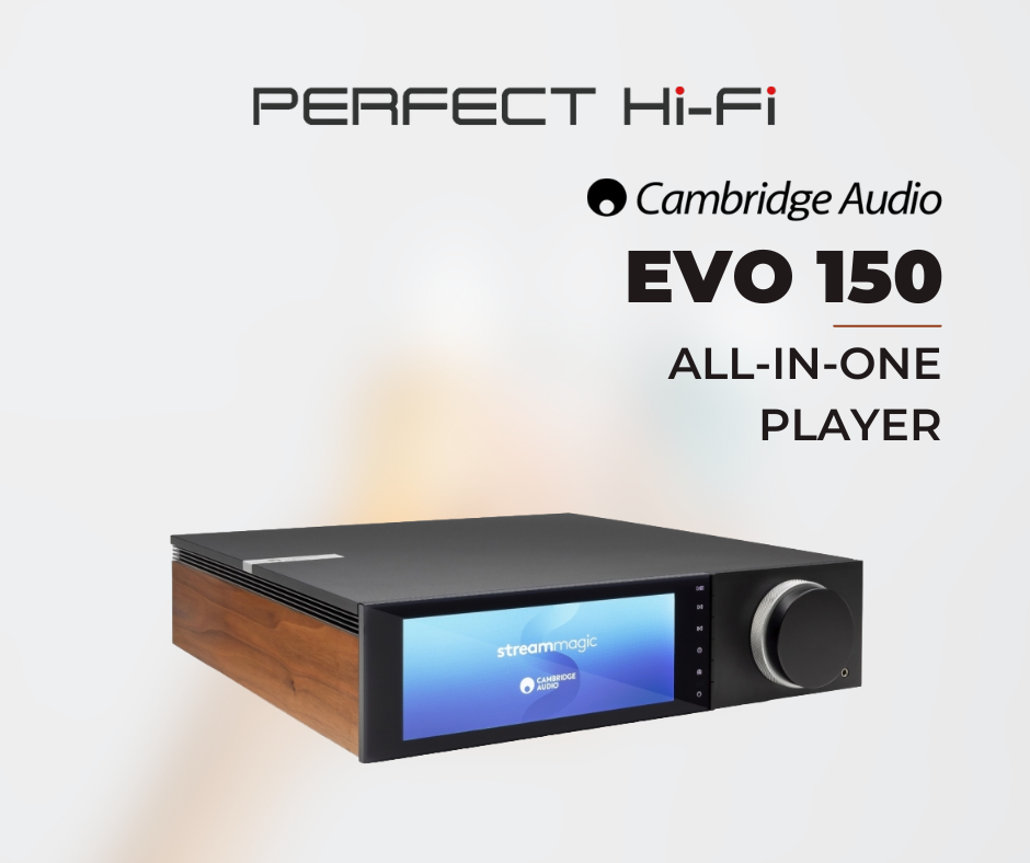Cambridge Audio Evo 150 All-in-One Network Streamer & Integrated Amplifer